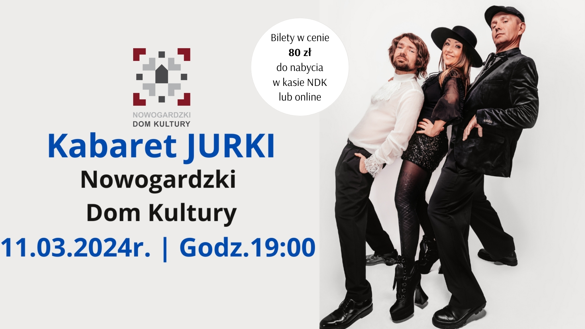 W.ART | KABARET JURKI w NOWOGARDZIE